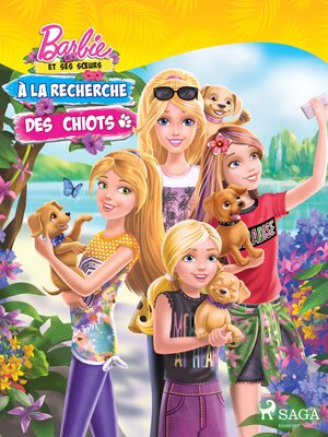 cover image of Barbie et ses sœurs--À la recherche des chiots
